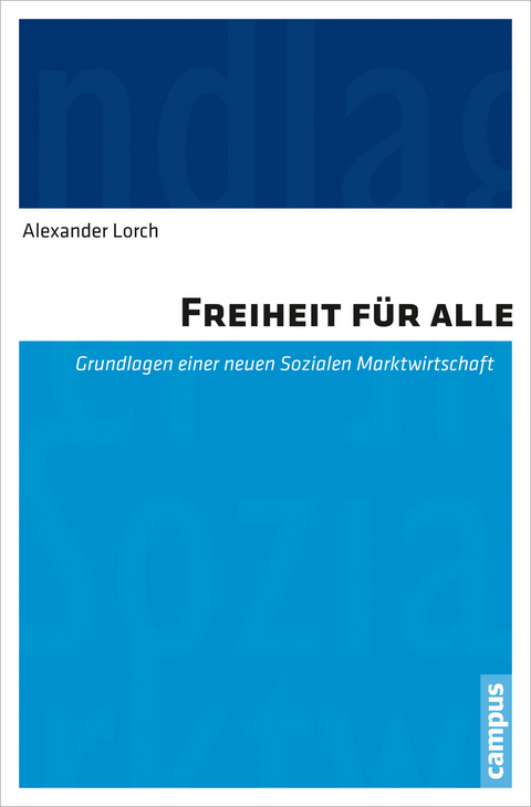 Freiheit für alle -  Alexander Lorch