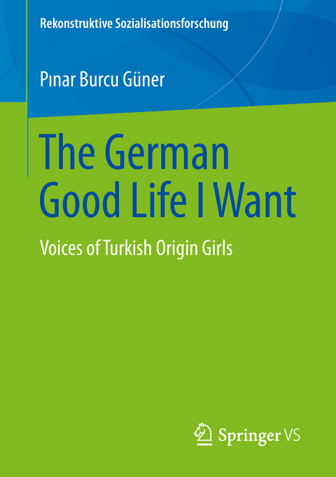 The German Good Life I Want - Pinar Burcu Güner