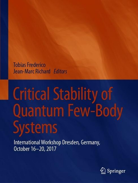 Critical Stability of Quantum Few-Body Systems - 