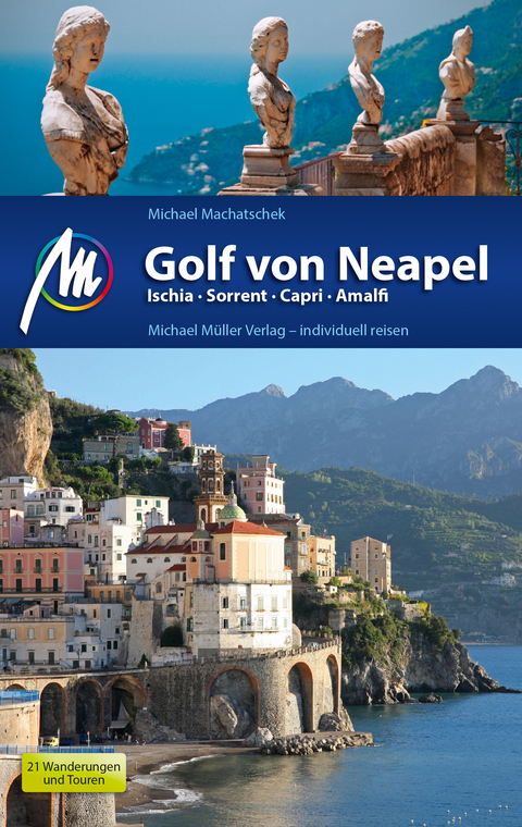 Golf von Neapel Reiseführer Michael Müller Verlag -  Michael Machatschek