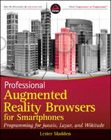 Professional Augmented Reality Browsers for Smartphones -  Lester Madden