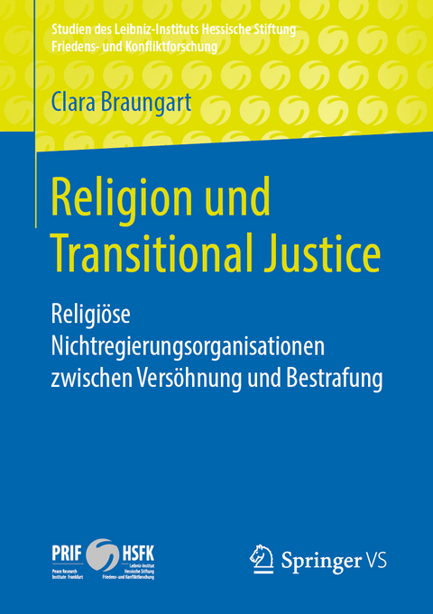 Religion und Transitional Justice - Clara Braungart