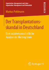 Der Transplantationsskandal in Deutschland - Markus Pohlmann