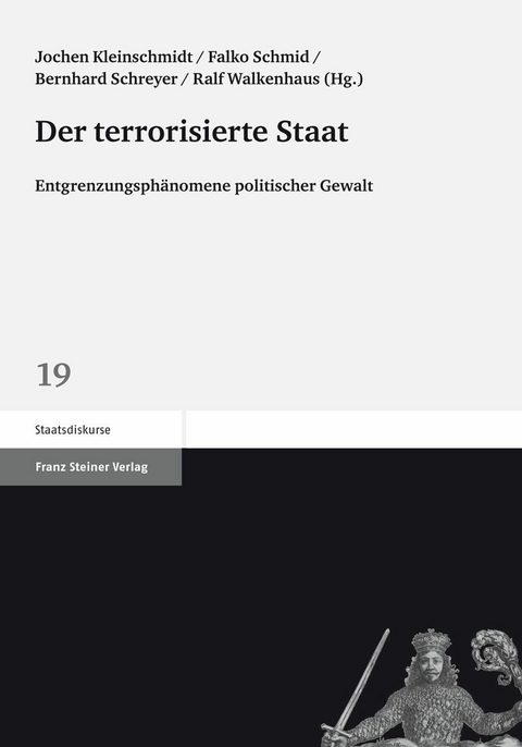 Der terrorisierte Staat - 