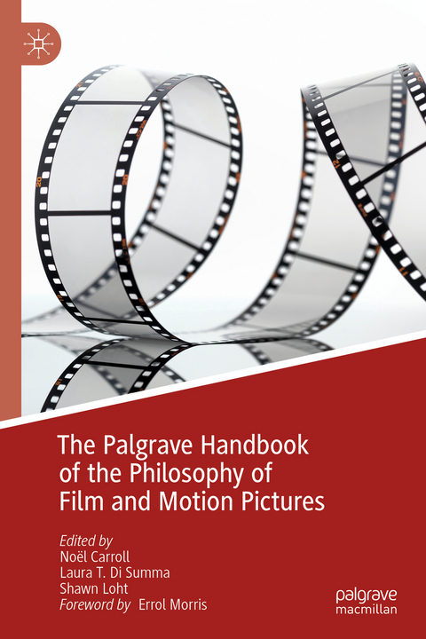 The Palgrave Handbook of the Philosophy of Film and Motion Pictures - 