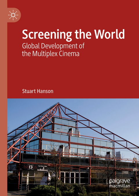 Screening the World - Stuart Hanson