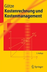 Kostenrechnung und Kostenmanagement - Uwe Götze