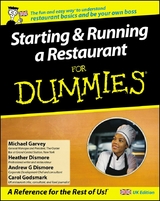 Starting and Running a Restaurant For Dummies -  Andrew G. Dismore,  Michael Garvey,  Carol Godsmark,  Heather Heath