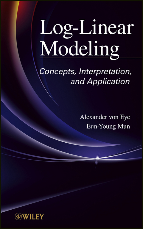 Log-Linear Modeling - Alexander von Eye, Eun-Young Mun