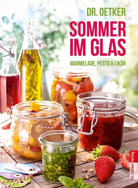 Sommer im Glas -  Dr. Oetker