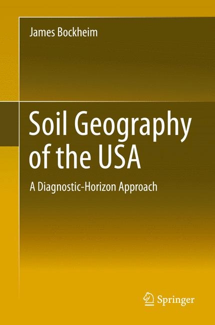 Soil Geography of the USA - James G. Bockheim