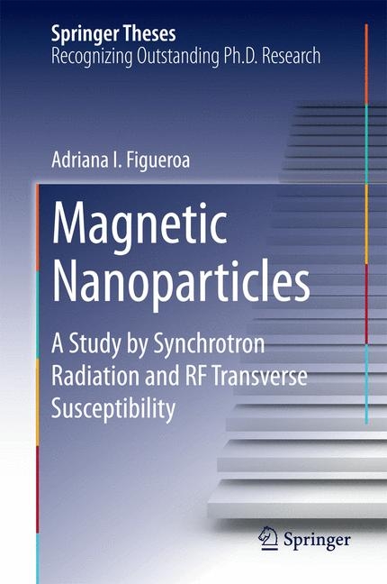 Magnetic Nanoparticles - Adriana I. Figueroa