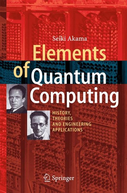 Elements of Quantum Computing - Seiki Akama