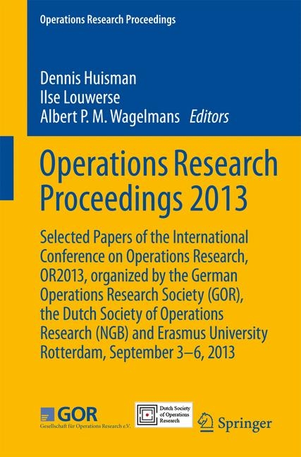 Operations Research Proceedings 2013 - 