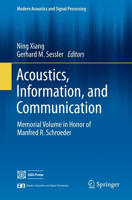 Acoustics, Information, and Communication - 