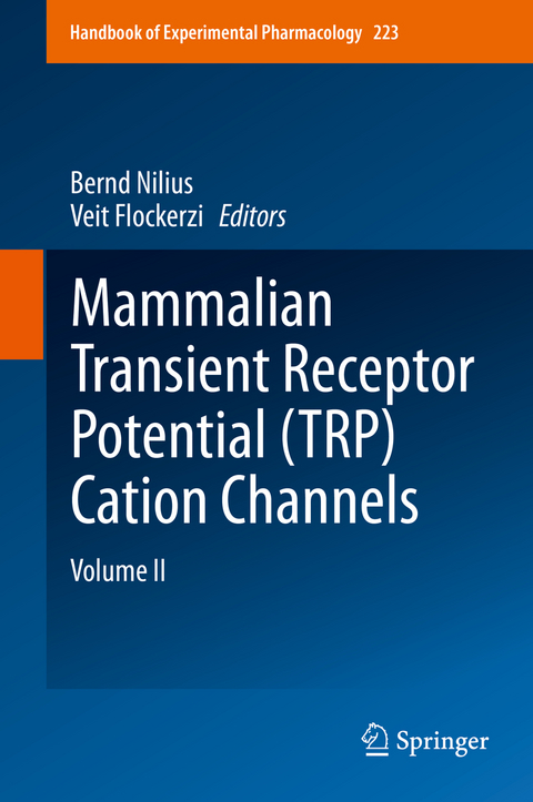 Mammalian Transient Receptor Potential (TRP) Cation Channels - 