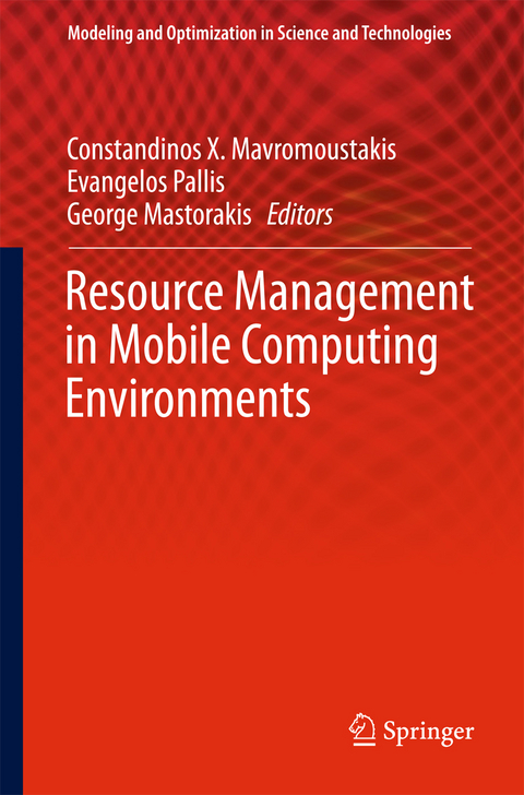 Resource Management in Mobile Computing Environments - 
