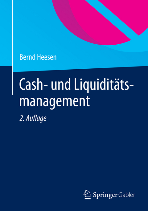 Cash- und Liquiditätsmanagement - Bernd Heesen