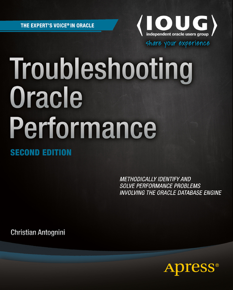 Troubleshooting Oracle Performance - Christian Antognini