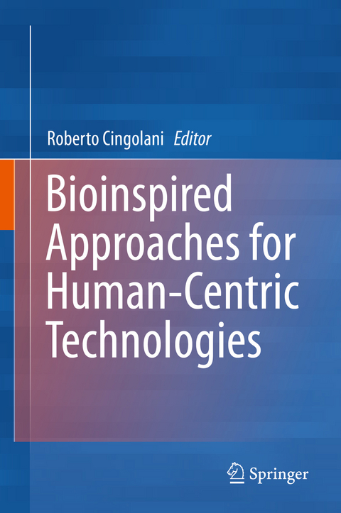 Bioinspired Approaches for Human-Centric Technologies - 