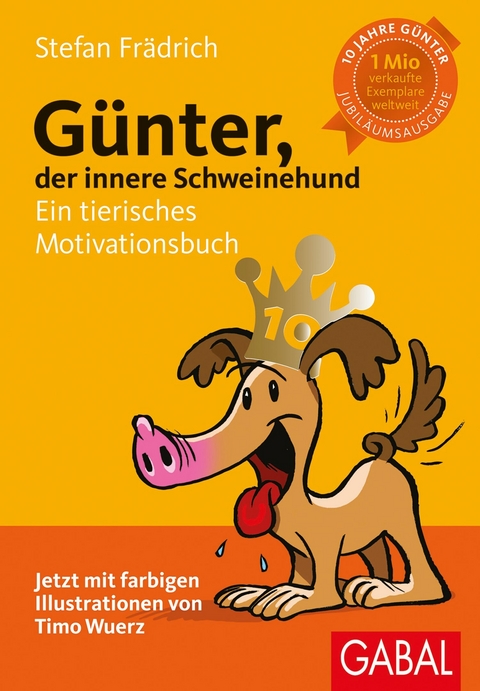 Günter, der innere Schweinehund - Stefan Frädrich