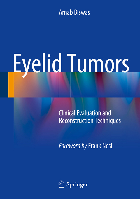 Eyelid Tumors -  Arnab Biswas