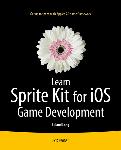 Learn Sprite Kit for iOS Game Development -  Leland Long