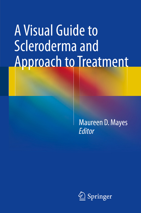 A Visual Guide to Scleroderma and Approach to Treatment - 