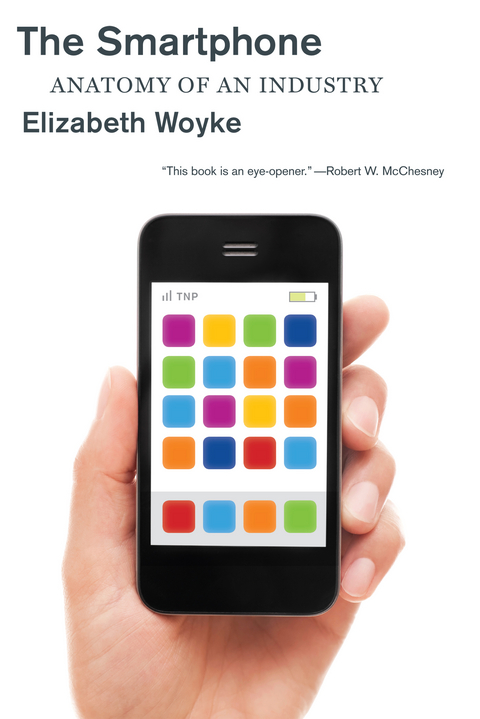 Smartphone -  Elizabeth Woyke