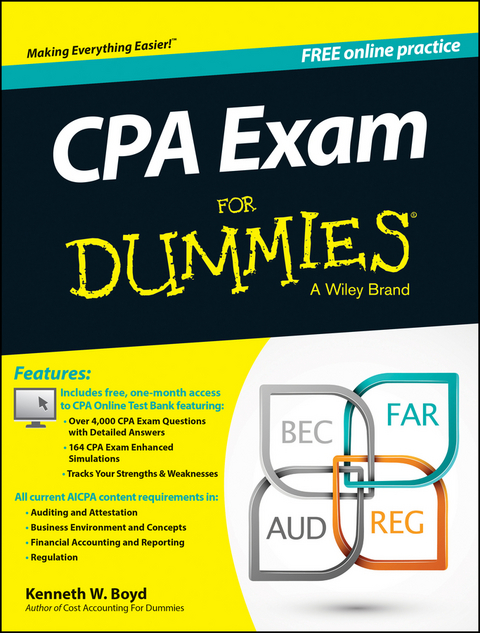 CPA Exam For Dummies with Online Practice - Kenneth W. Boyd