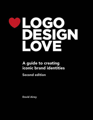 Logo Design Love -  David Airey