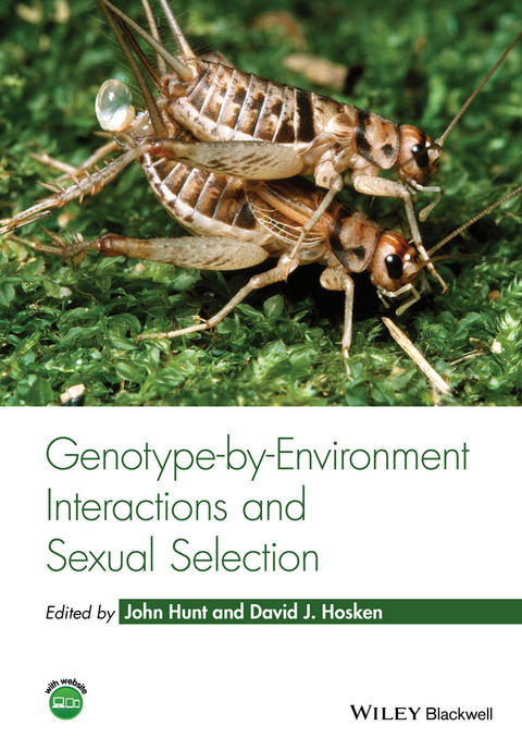 Genotype-by-Environment Interactions and Sexual Selection - 