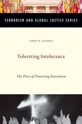 Tolerating Intolerance -  Professor Amos N. Guiora