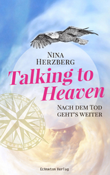 Talking to Heaven - Nina Herzberg