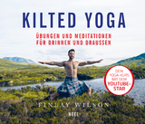 Kilted Yoga - FINLAY WILSON