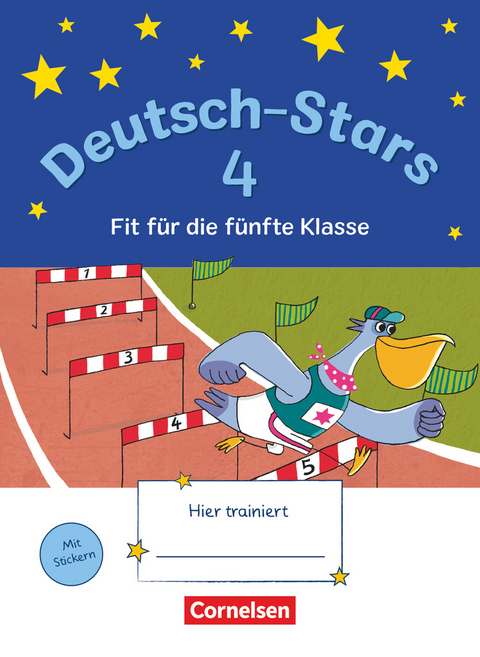 Deutsch-Stars - Allgemeine Ausgabe - 4. Schuljahr - Ursula von Kuester, Olga Brinster, Kornelia Winkelmeyr