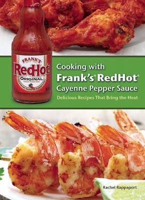 Cooking with Frank's RedHot Cayenne Pepper Sauce -  Rachel Rappaport