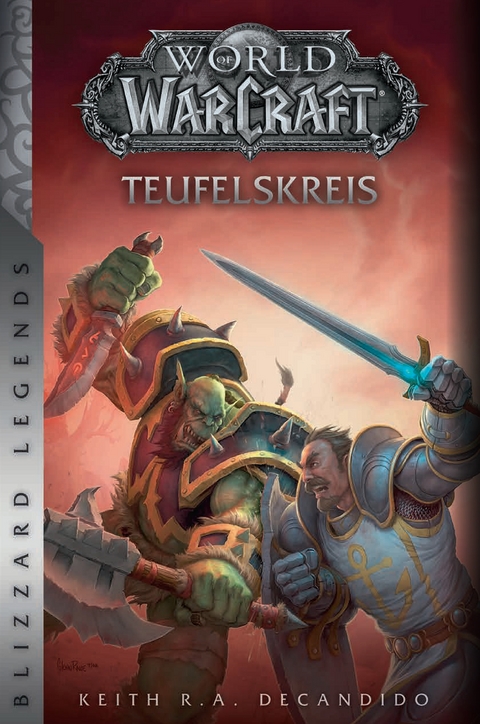 World of Warcraft: Teufelskreis - Keith R.A. DeCandido