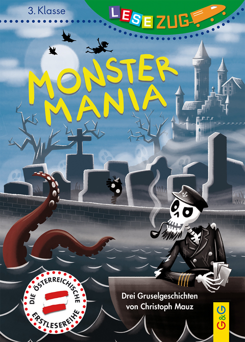 LESEZUG/3. Klasse: Monster-Mania - Christoph Mauz