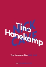 Tino Hanekamp über Nick Cave - Tino Hanekamp