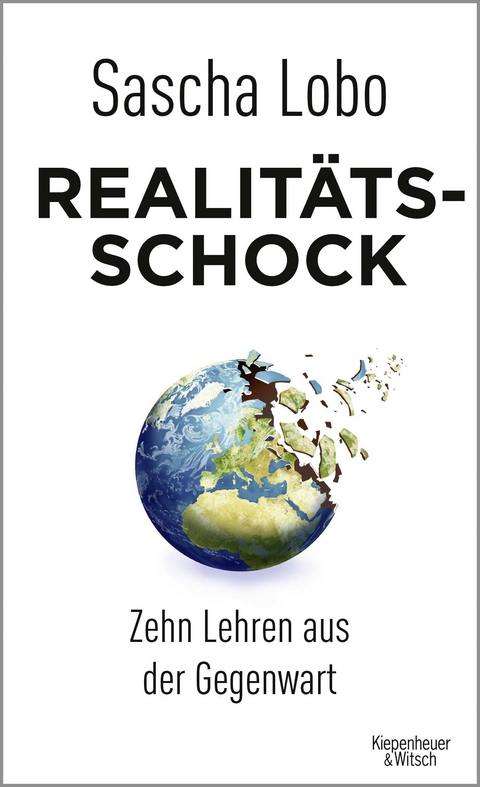 Realitätsschock - Sascha Lobo