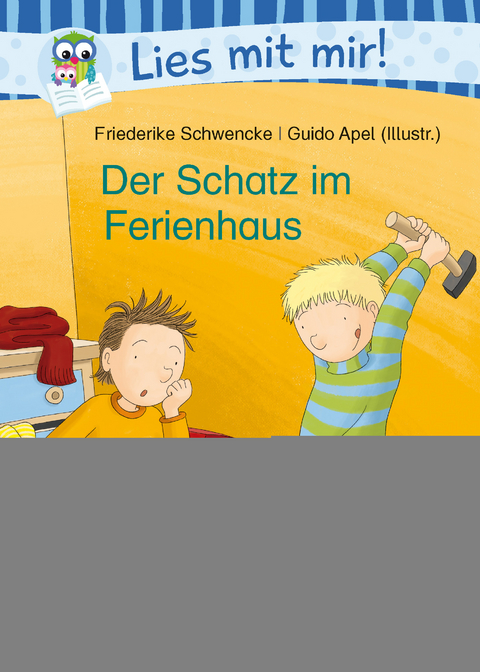 Der Schatz im Ferienhaus - Friederike Schwencke