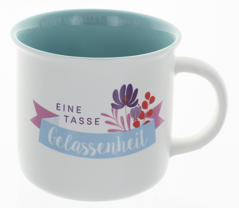 Tasse "eine Tasse Gelassenheit"