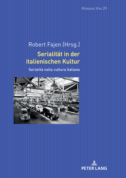 Serialität in der italienischen Kultur - Robert Fajen