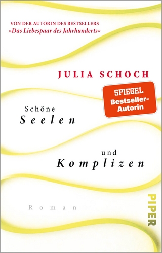 Schöne Seelen und Komplizen - Julia Schoch