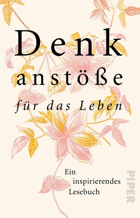 Denkanstöße für das Leben - 