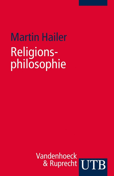 Religionsphilosophie - Martin Hailer