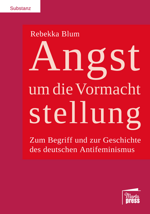 Angst um die Vormachtstellung - Rebekka Blum