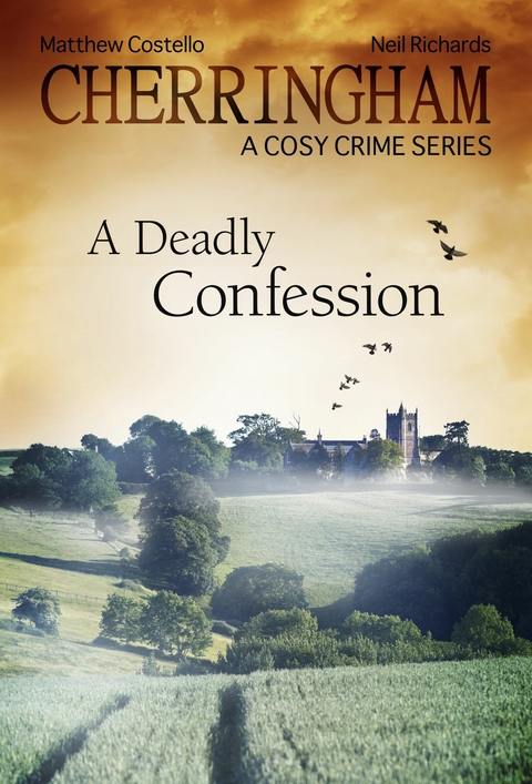 Cherringham - A Deadly Confession -  Matthew Costello,  Neil Richards