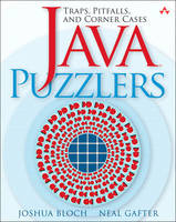 Java Puzzlers -  Joshua Bloch,  Neal Gafter